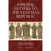 Imperial Letters to the Venetian Republic