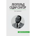 Леопольд Седар Сенгор: По