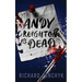 Andy Creighton is Dead