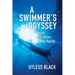 A Swimmer's Odyssey: From the Plains to the Pacific