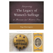 Interpreting the Legacy of Women's Suffrage at Museums and Historic Sites