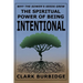 The Spiritual Power of Being Intentional: Why the Sower's Seeds Grew