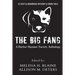 The Big Fang: A Harbor Humane Society Anthology