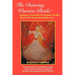 The Dancing Warrior Bride!: Releasing A Generation Of Prophetic Worship Warriors Of All Ages through the Arts!