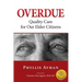 Overdue: Quality Care for Our Elder Citizens
