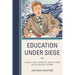 Education Under Siege: Frauds, Fads, Fantasies and Fictions in Educational Reform