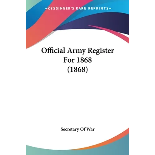Official Army Register For 1868 (1868)