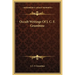 Occult Writings Of J. C. F. Grumbine