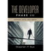 The Developer: Phase III (Avenue into the Abyss)