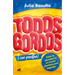 Todos Gordos (Con Perdã3n) / Everyone Fat(with My Apologies)