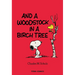 Peanuts: And a Woodstock in a Birch Tree