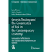 Genetic Testing and the Governance of Risk in the Contemporary Economy: Comparative Reflections in the Insurance and Employment Law Contexts