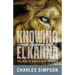 Knowing El Kanna, Our Jealous God: The Way to Victory Over Idolatry