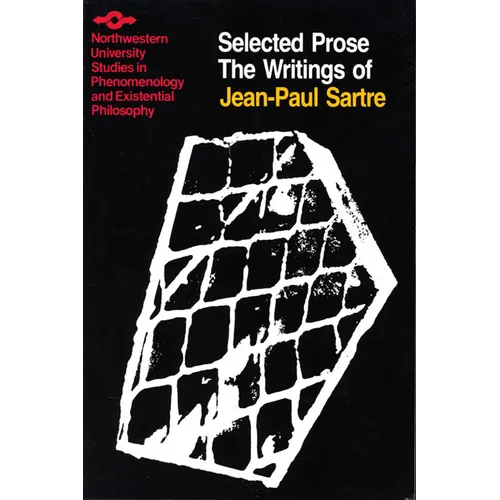 The Writings of Jean-Paul Sartre Volume 2: Selected Prose