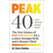 Peak 40: The New Science of Mid-Life Health for a Leaner, Stronger Body and a Sharper Mind