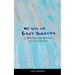 My Life at Grey Gardens: 13 Months and Beyond