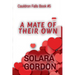 A Mate of Their Own