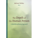 The Depth of the Human Person: A Multidisciplinary Approach