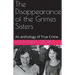 The Disappearance of the Grimes Sisters