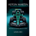 Aston Martin: 100 Years of Power, Beauty & Soul
