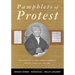 Pamphlets of Protest: An Anthology of Early African-American Protest Literature, 1790-1860