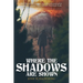 Where The Shadows Are Shown: A Horror Short Story Collection