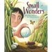 Small Wonders: Jean-Henri Fabre and His World of Insects