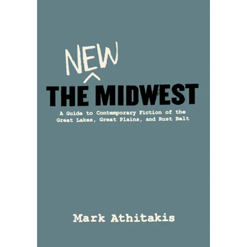 The New Midwest
