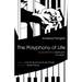 The Polyphony of Life