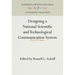 Designing a National Scientific and Technological Communication System: The Scatt Report