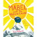 Mabel and the Mountain: A Story about Believing in Yourself