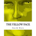 The Yellow Face