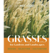 Grasses for Gardens and Landscapes