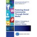 Fostering Brand Community Through Social Media
