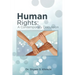 Human Rights: A Contemporary Discussion