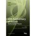 10th Anniversary of Axioms: Mathematical Physics