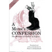 A Monk's Confession: The Memoirs of Guibert of Nogent