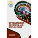 Optogenetics: Advances and Applications
