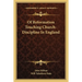 Of Reformation Touching Church-Discipline In England