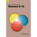An Exegetical Summary of Romans 9-16