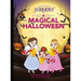 A Magical Halloween: (Mom's Choice Gold Award Winner)