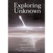 Exploring the Unknown Volume IV: Accessing Space: Selected Documents in the History of the U.S. Civil Space Program