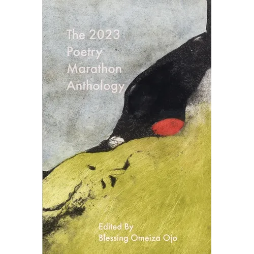 The 2023 Poetry Marathon Anthology