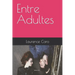 Entre Adultes
