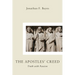 The Apostles' Creed: Truth with Passion