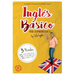 INGLÉS BÁSICO para hispanohablantes: La mejor guía de inglés