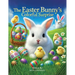 The Easter Bunny's Colorful Surprise