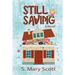 Still Saving: A novel about a family member who hoards