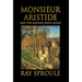 Monsieur Aristide: And the Hanged Man's House