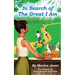 In Search of the Great I Am